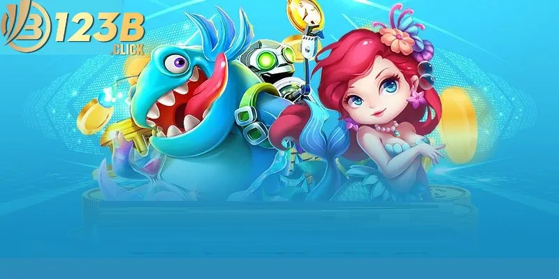 Bắn cá Tiên - Khám phá bí quyết bắn cá đổi thưởng lớn 4 Bắn cá Tiên 123B