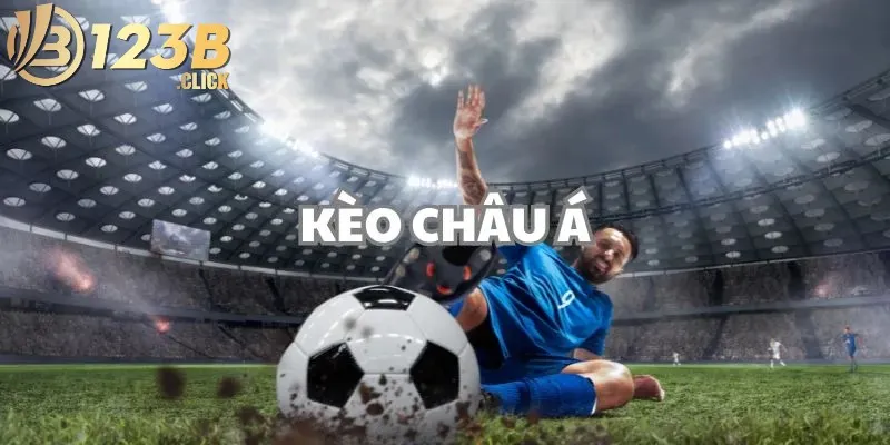 Kèo châu Á tham gia thế nào để thu được hiệu quả cao nhất? 2 Kèo Châu Á 123B